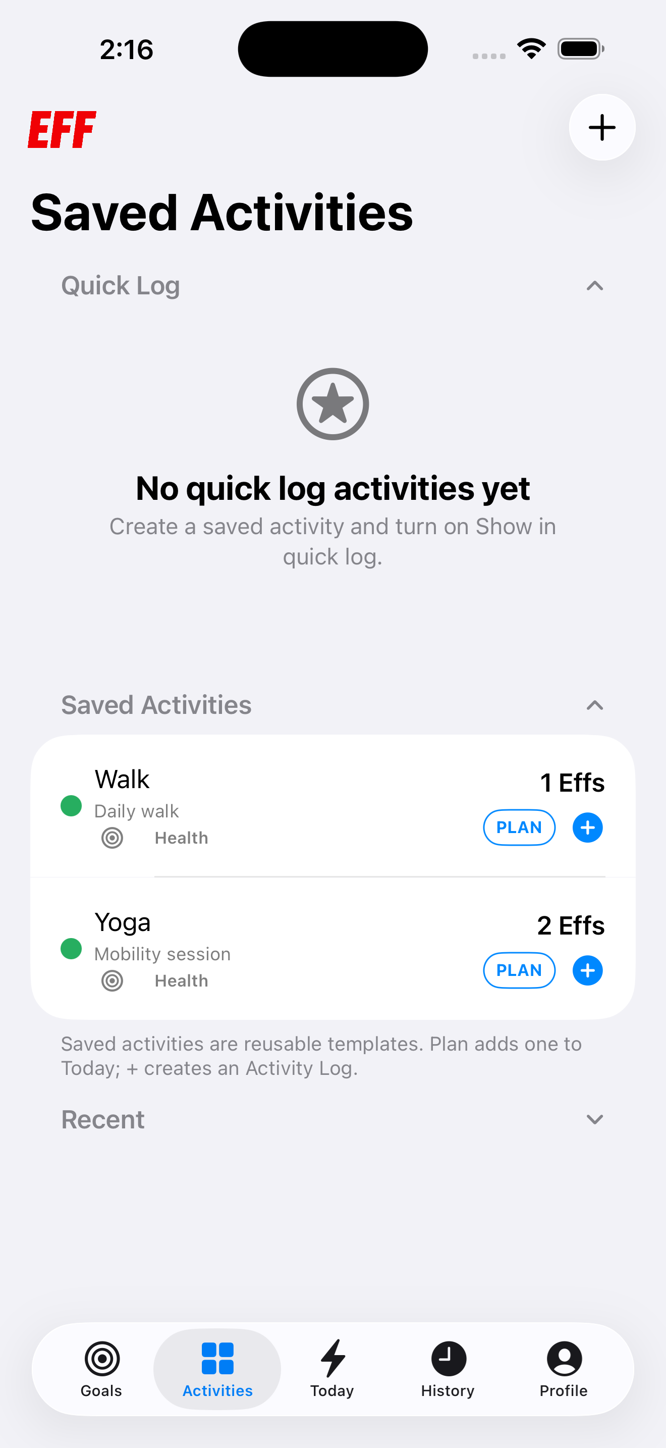 Eff Saved Activities screen with reusable rows and planning controls